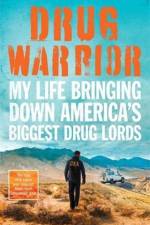 Drug Warrior af Jack Riley