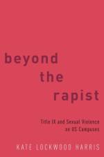 Beyond the Rapist af Kate Lockwood (Assistant Professor of Communication Harris