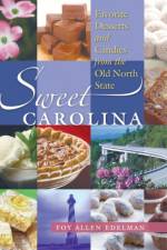 Sweet Carolina af Foy Allen Edelman