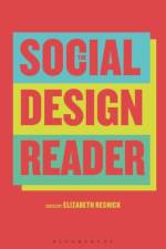 The Social Design Reader af Elizabeth Resnick