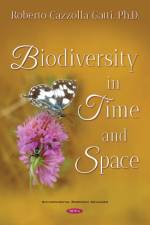 Biodiversity in Time and Space af Roberto Cazzolla Gatti