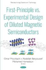 First-Principle vs. Experimental Design of Diluted Magnetic Semiconductors af Mohamed Hamedoun