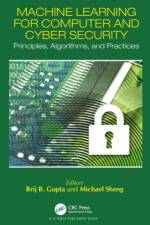 Machine Learning for Computer and Cyber Security