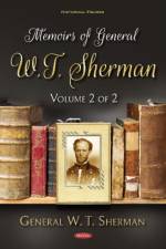 Memoirs of General W.T. Sherman, Volume 2 of 2 af General W.T. Sherman