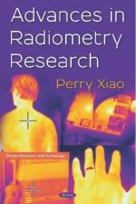 Advances in Radiometry Research af Perry Xiao