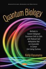 Quantum Biology af Kohji Hasunuma