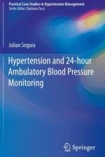 Hypertension and 24-hour Ambulatory Blood Pressure Monitoring af Julian Segura