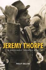 Jeremy Thorpe af Philip Dalling