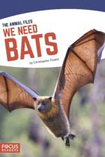 We Need Bats af Christopher Forest