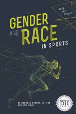 Gender and Race in Sports af JD Harris