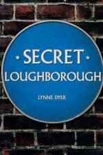 Secret Loughborough