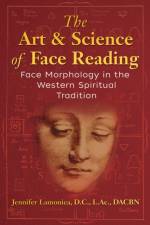 The Art and Science of Face Reading af Jennifer Lamonica