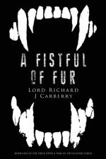 A Fistful of Fur af Lord Richard Carberry