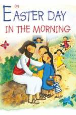 On Easter Day in the Morning af Vicki Howie