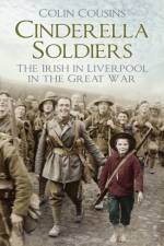 Cinderella Soldiers af Colin Cousins