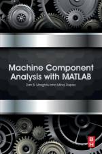 Machine Component Analysis with MATLAB af Dan B. (Auburn University Marghitu