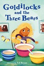 Fairy Tales: Goldilocks and the Three Bears