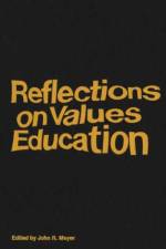 Reflections on Values Education