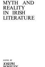 Myth and Reality in Irish Literature af Joseph Ronsley
