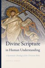 Divine Scripture in Human Understanding af Joseph K. Gordon