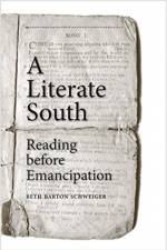 A Literate South af Beth Barton Schweiger