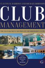 Club Management af Clayton (Professor of Hospitality Management Barrows