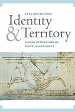 Identity and Territory af Eyal Ben Eliyahu
