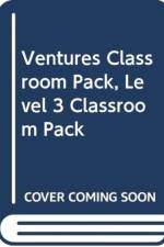 Ventures Classroom Pack, Level 3 Classroom Pack af K. Lynn Savage