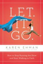 Let. It. Go. af Karen Ehman