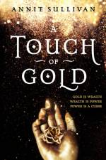 A Touch of Gold af Annie Sullivan