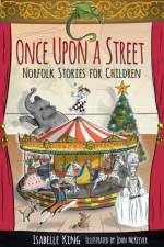 Once Upon a Street af Isabelle King