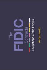 The FIDIC Contracts af Andy (Principal Hewitt