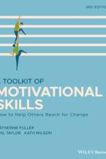 A Toolkit of Motivational Skills af Catherine (National Probation Service for England and Wales) Fuller