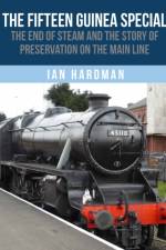 The Fifteen Guinea Special af Ian Hardman