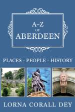 A-Z of Aberdeen
