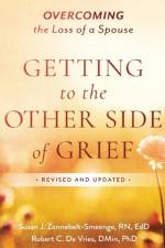 Getting to the Other Side of Grief af Susan J. R.N. Zonnebelt-Smeenge