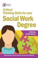 Critical Thinking Skills for your Social Work Degree af Jane Bottomley