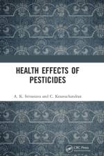 Health Effects of Pesticides af A. K. Srivastava
