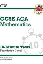 GCSE Maths AQA 10-Minute Tests - Foundation (includes Answers) af CGP Books