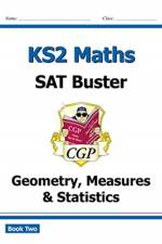 KS2 Maths SAT Buster: Geometry, Measures & Statistics - Book 2 (for the 2025 tests) af CGP Books