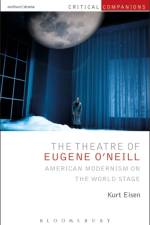 The Theatre of Eugene O’Neill