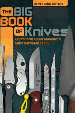 The Big Book of Knives af Oliver Lang