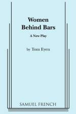 Women Behind Bars af Tom Eyen