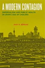 A Modern Contagion af Amir A. (George Washington University) Afkhami