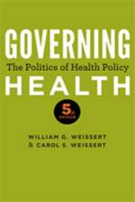 Governing Health af William G. (Professor Weissert