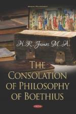 The Consolation of Philosophy of Boethius af H.R. James