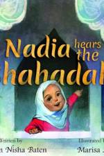 Nadia Hears the Shahada af Kim Nisha Baten