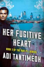 Her Fugitive Heart af Adi Tantimedh