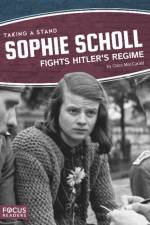 Sophie Scholl Fights Hitler’s Regime