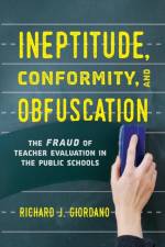 Ineptitude, Conformity, and Obfuscation af Richard J. Giordano